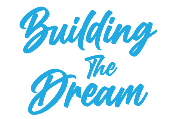 building-the-dream